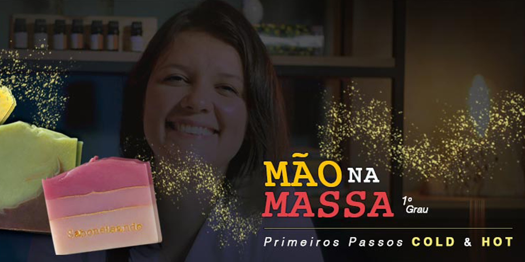 Banner Saboneteando Mão Na Massa — Intermediário